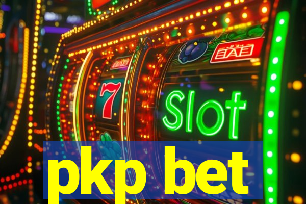 pkp bet